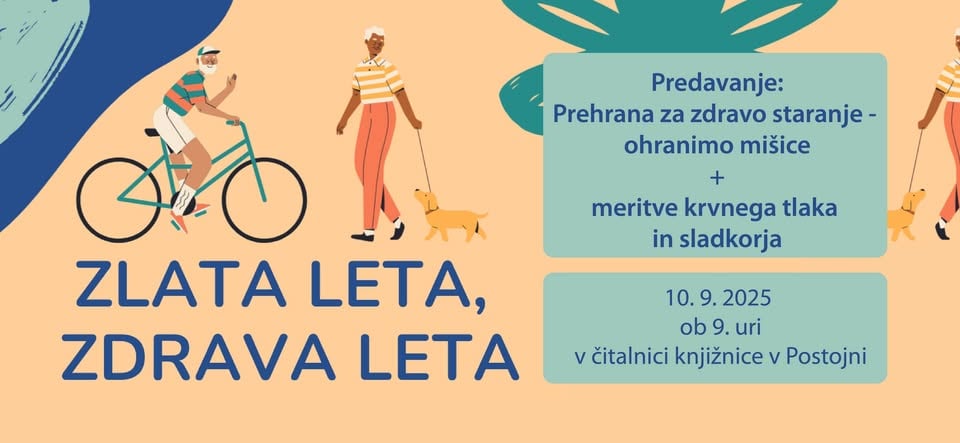 Predavanje: Prehrana za zdravo staranje - ohranimo mišice