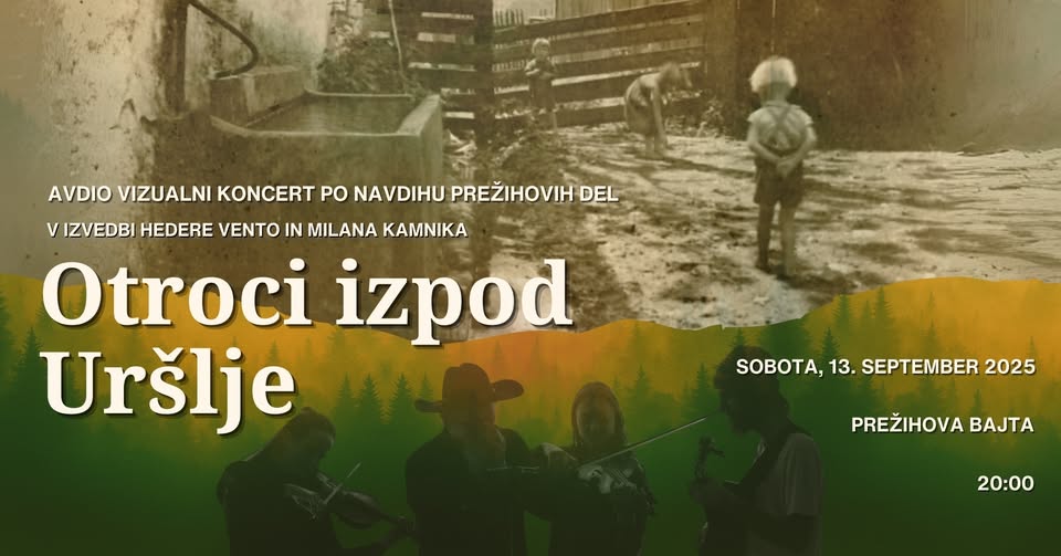 Otroci izpod Uršlje / avdiovizualni koncert