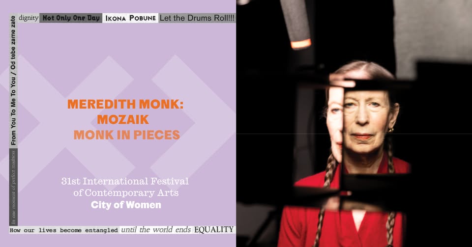 Mesto žensk + Druga godba | Meredith Monk: mozaik