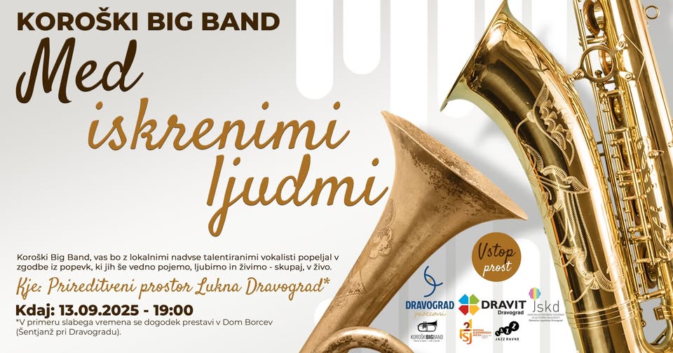 MED ISKRENIMI LJUDMI – KOROŠKI BIG BAND & PEVKE IZ NAŠIH VRST