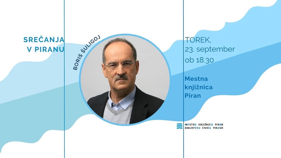 Srečanja v Piranu: Boris Šuligoj
