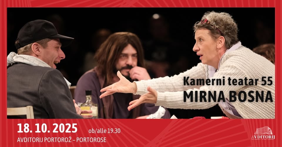 Kamerni teatar 55, Sarajevo: MIRNA BOSNA, komedija preživetja