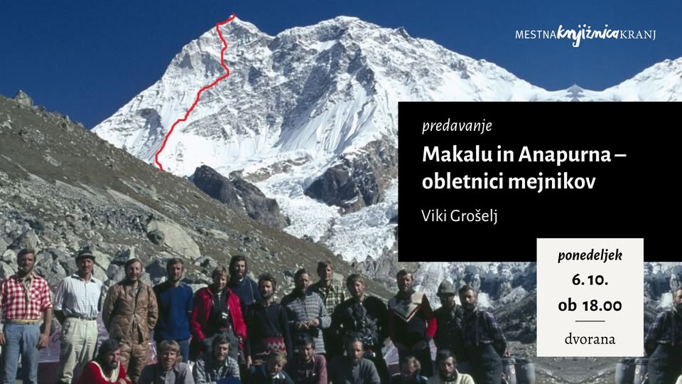 predavanje / Makalu in Anapurna – obletnici mejnikov