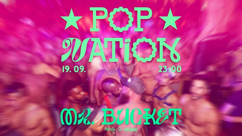 Pop Nation | Mr. Bucket