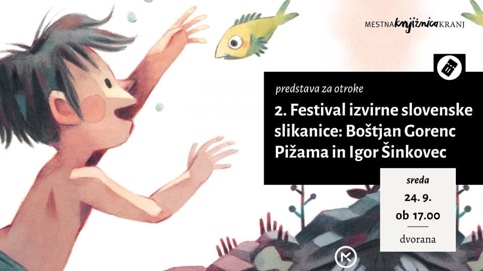 2. Festival izvirne slovenske slikanice: Boštjan Gorenc Pižama in Igor Šinkovec