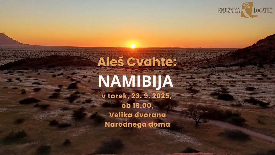Aleš Cvahte: Namibija – potopisno predavanje