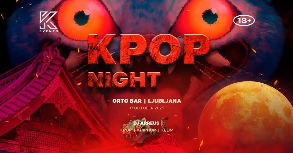 OfficialKEvents | LJUBLJANA: KPOP & KHIPHOP Night in October — KDH x Halloween Edition
