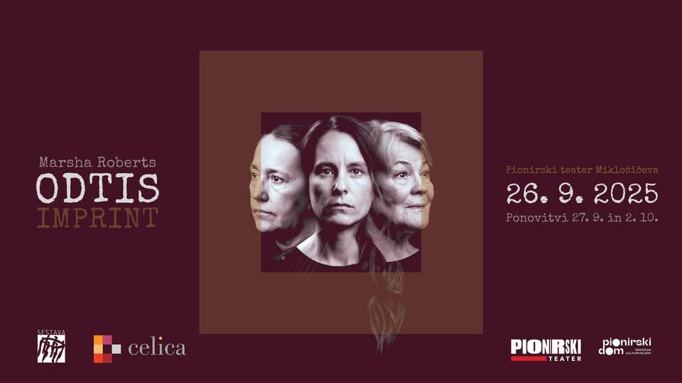 ODTIS / IMPRINT - dvojezična praizvedba družinske drame o medgeneracijski travmi