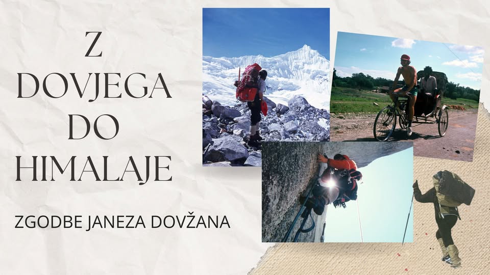 Z Dovjega do Himalaje, zgodbe Janeza Dovžana - predstavitev knjige