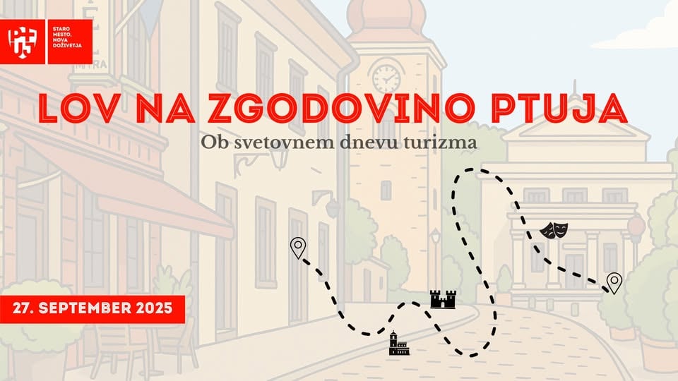 Lov na zgodovino Ptuja