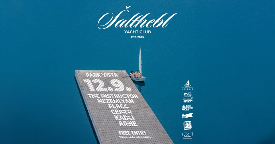 ŠALTHEBL: Yacht Club