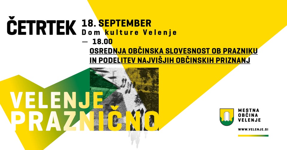 Osrednja slovesnost ob prazniku Mestne občine Velenje in podelitev najvišjih občinskih priznanj