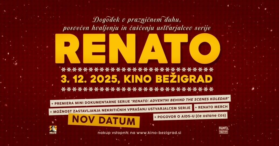 NOV DATUM – RENATO: Dogodek v prazničnem duhu, posvečen hvaljenju in čaščenju ustvarjalcev serije