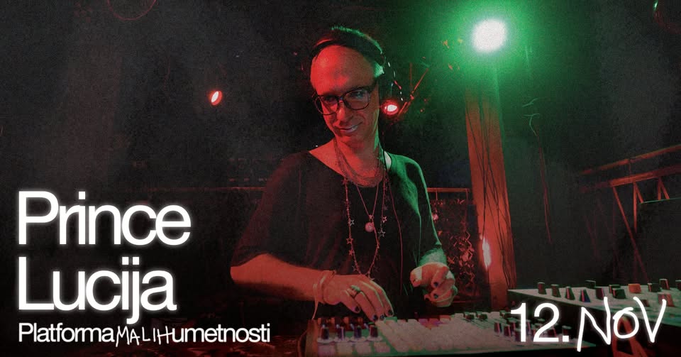 Prince Lucija // Platforma malih umetnosti