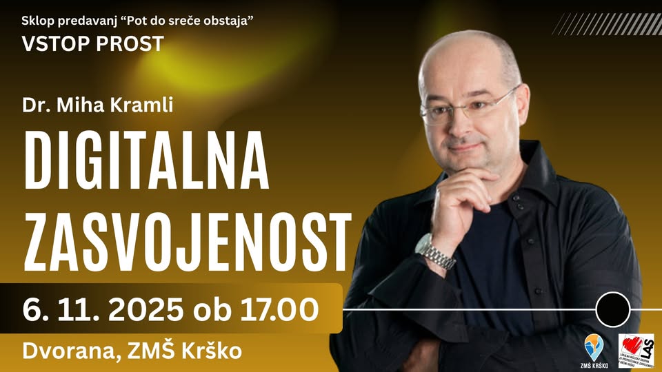 Dr. Miha Kramli - DIGITALNA ZASVOJENOST v ZMŠ Krškem