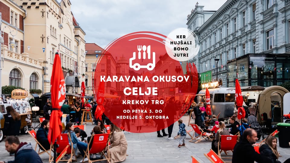 Karavana okusov Celje - Ker hujšali bomo jutri