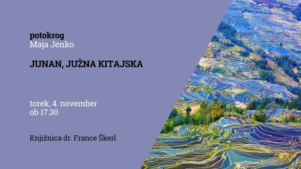 Junan, Južna Kitajska – Maja Jenko