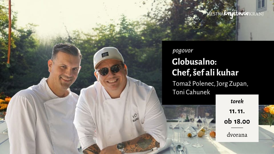 pogovor / Globusalno: Chef, šef ali kuhar