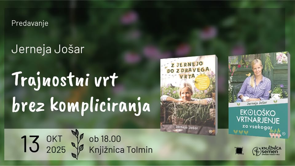 Jerneja Jošar: Trajnostni vrt brez kompliciranja