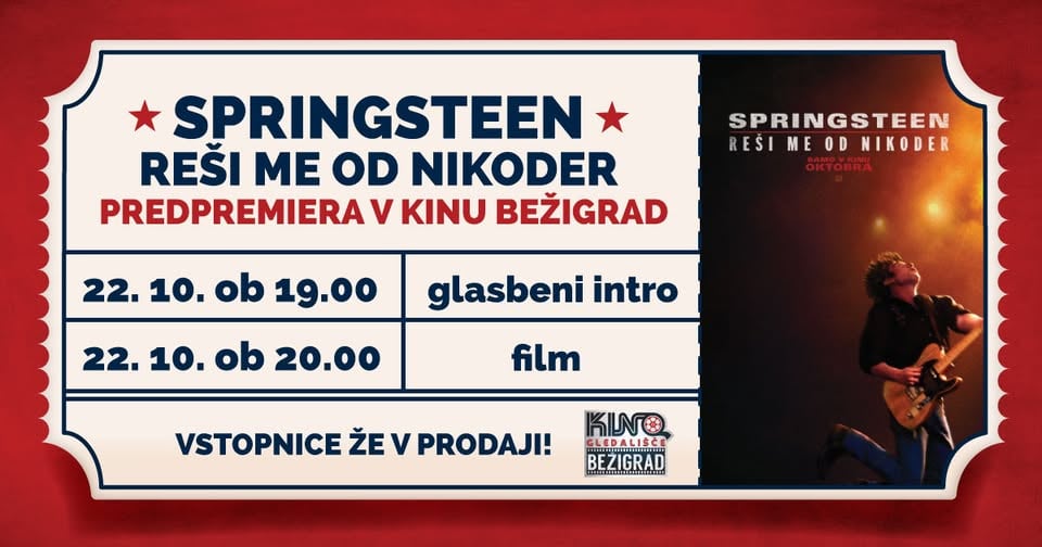 Predpremiera: SPRINGSTEEN: REŠI ME OD NIKODER