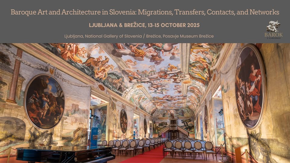 Baroque Art and Architecture in Slovenia: Migrations, Transfers, Contacts, and Networks