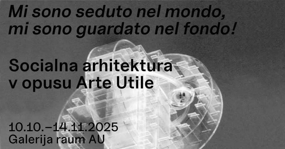 PINO POGGI: Mi sono seduto nel mondo, mi sono guardato ... - Socialna arhitektura v opusu Arte Utile