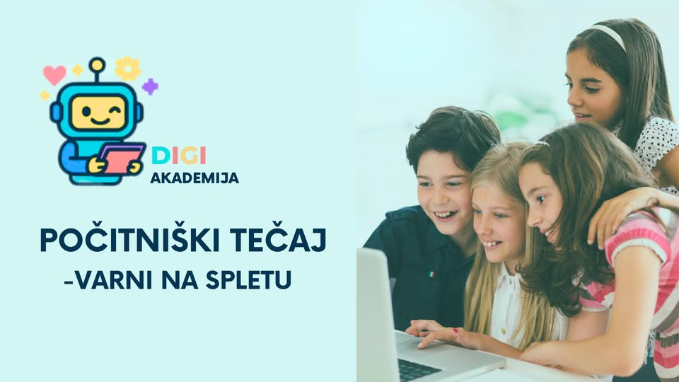 Počitniški tečaj DigiAkademija - varni na spletu