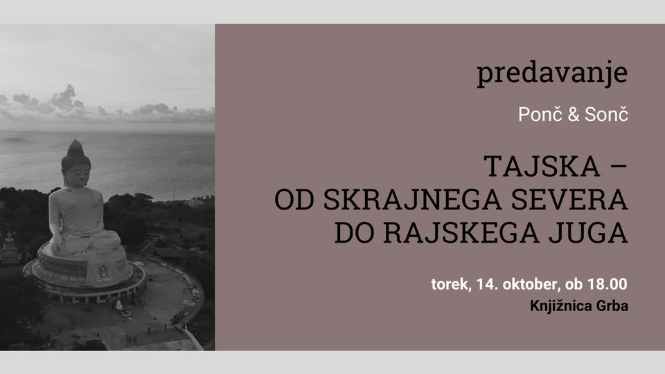 Tajska – od skrajnega severa do rajskega juga / predavanje