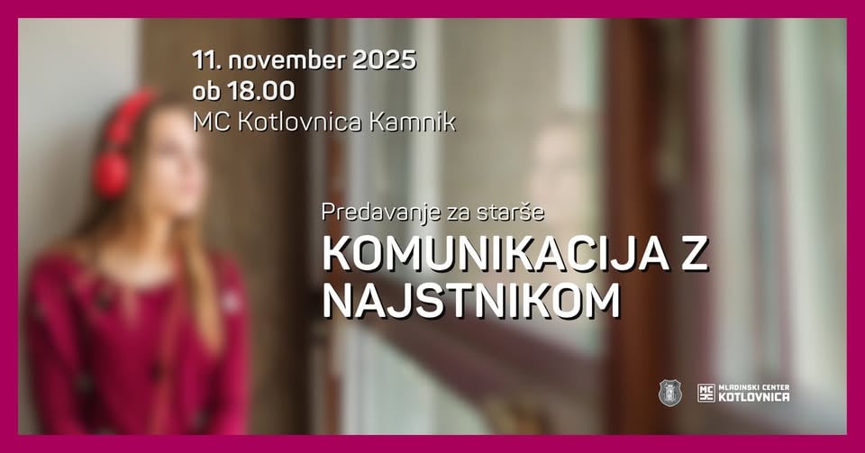Predavanje za starše – Komunikacija z najstnikom