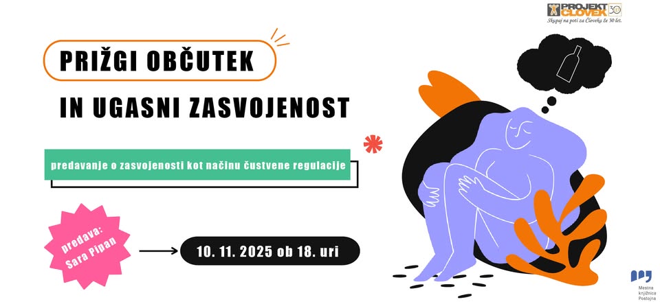 Predavanje Prižgi občutek in ugasni zasvojenost