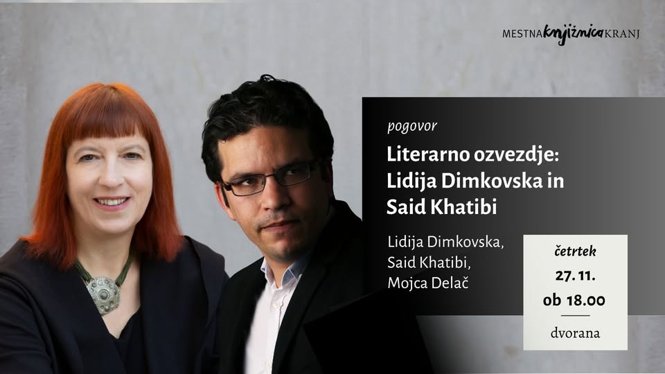 pogovor / Literarno ozvezdje: Lidija Dimkovska in Said Khatibi