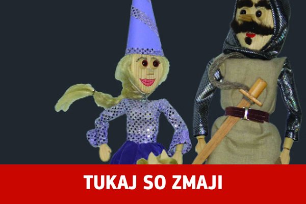 Tukaj so zmaji / lutkovna predstava za otroke / Susannah Lloyd