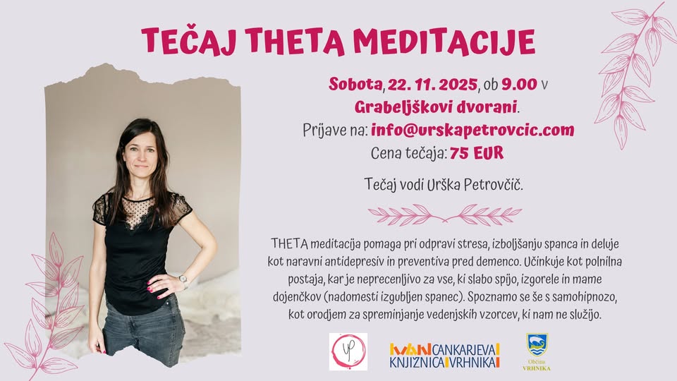 Urška Petrovčič – Tečaj THETA meditacije