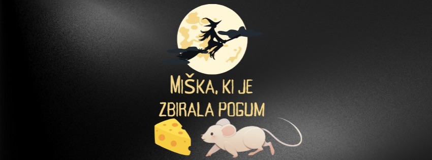 Miška, ki je zbirala pogum