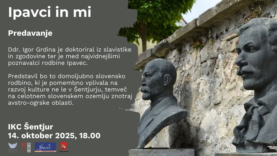 Predavanje ddr. Igorja Grdine: “Ipavci in mi”