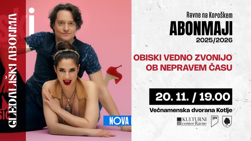 OBISKI VEDNO ZVONIJO OB NEPRAVEM ČASU // Večnamenska dvorana Kotlje