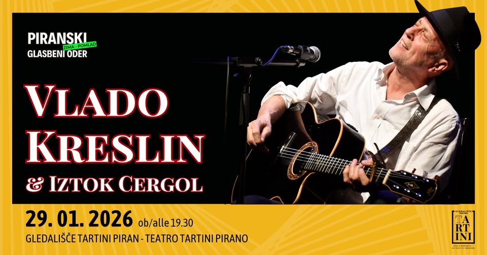 Piranski glasbeni oder: VLADO KRESLIN IN IZTOK CERGOL