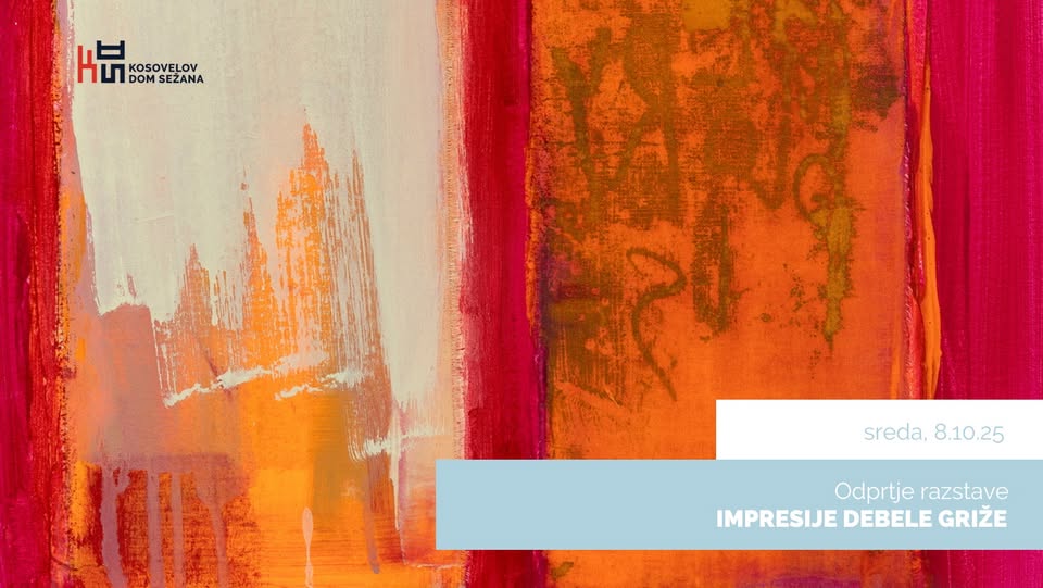 Odprtje razstave IMPRESIJE DEBELE GRIŽE