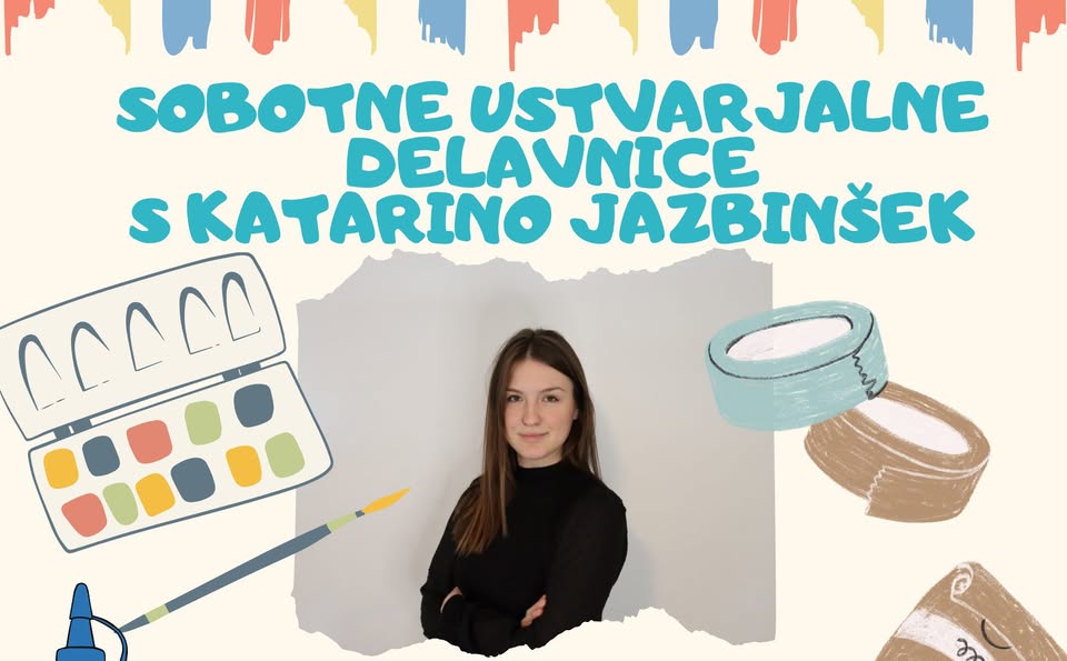 Sobotna ustvarjalna delavnica s Katarino Jazbinšek