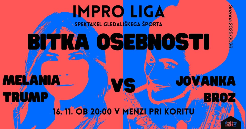 Impro liga: Bitka osebnosti – Melania Trump vs Jovanka Broz