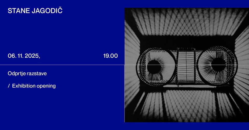 STANE JAGODIČ: Nemirno oko ⏐ 6. 11. 2025 ob 19.00 ⏐ ODPRTJE RAZSTAVE