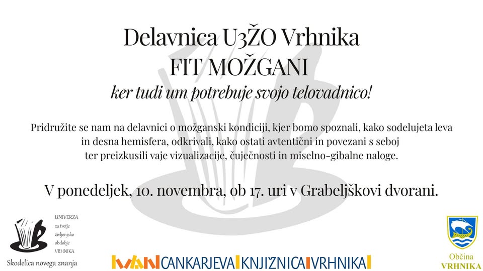 Delavnica U3ŽO Vrhnika: Fit možgani – ker tudi um potrebuje svojo telovadnico!