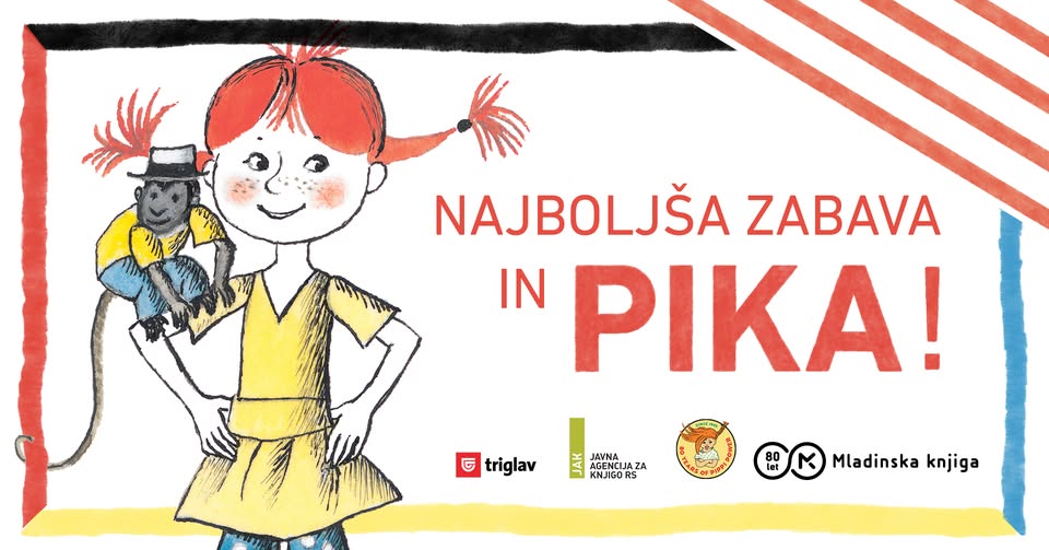 Najboljša zabava in Pika!