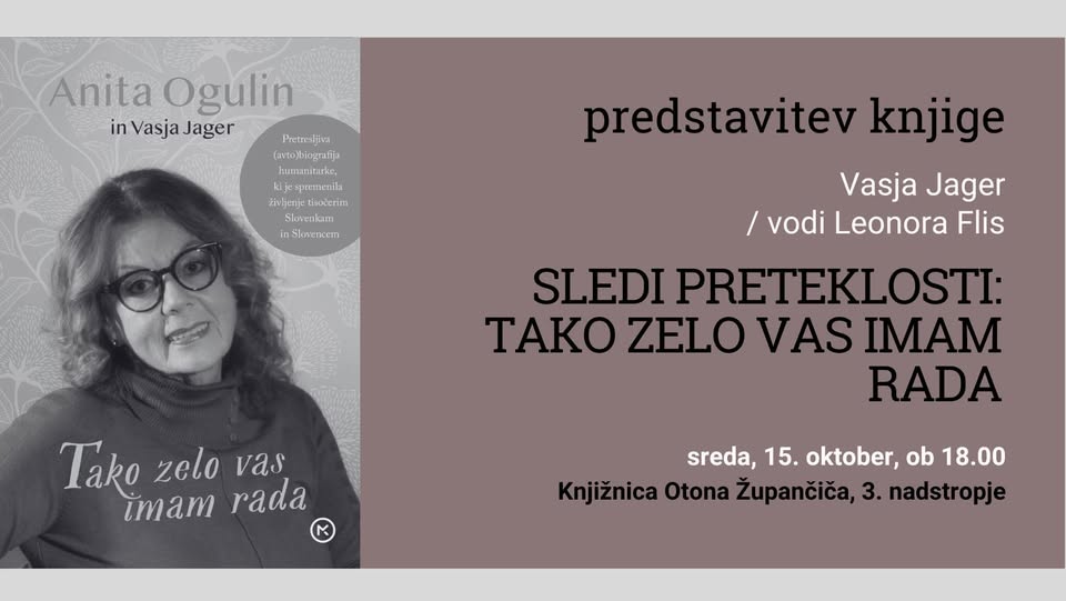 Sledi preteklosti: Tako zelo vas imam rada