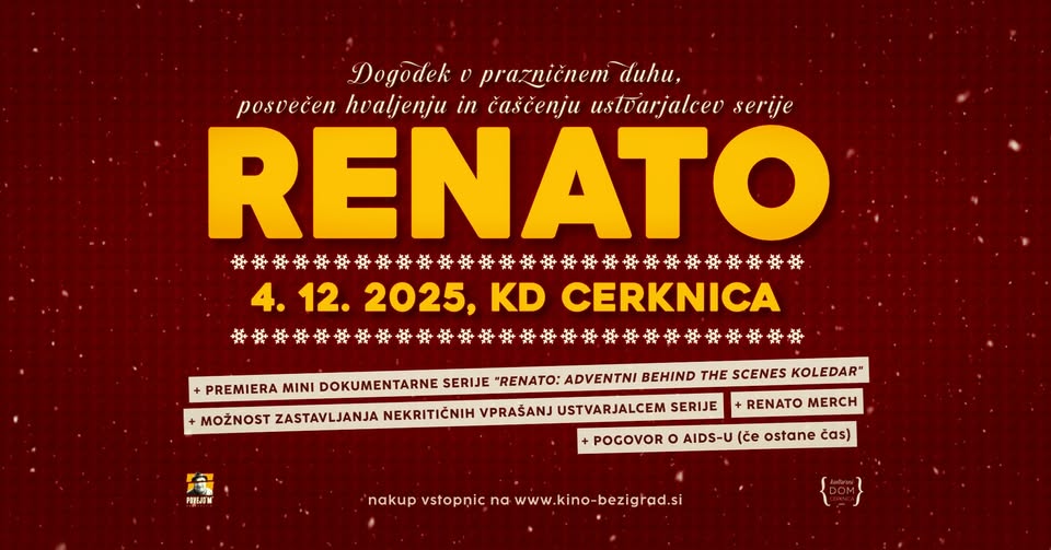 RENATO: Dogodek v prazničnem duhu, posvečen hvaljenju in čaščenju ustvarjalcev serije