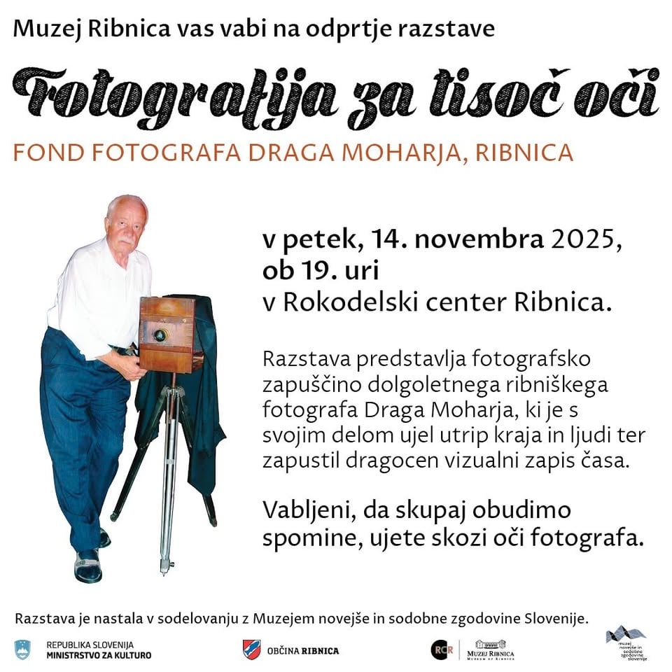 FOTOGRAFIJA ZA TISOČ OČI. FOND FOTOGRAFA DRAGA MOHARJA, RIBNICA