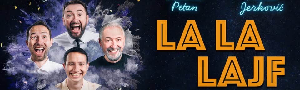 Glasbeno-komični šov - La La Lajf
