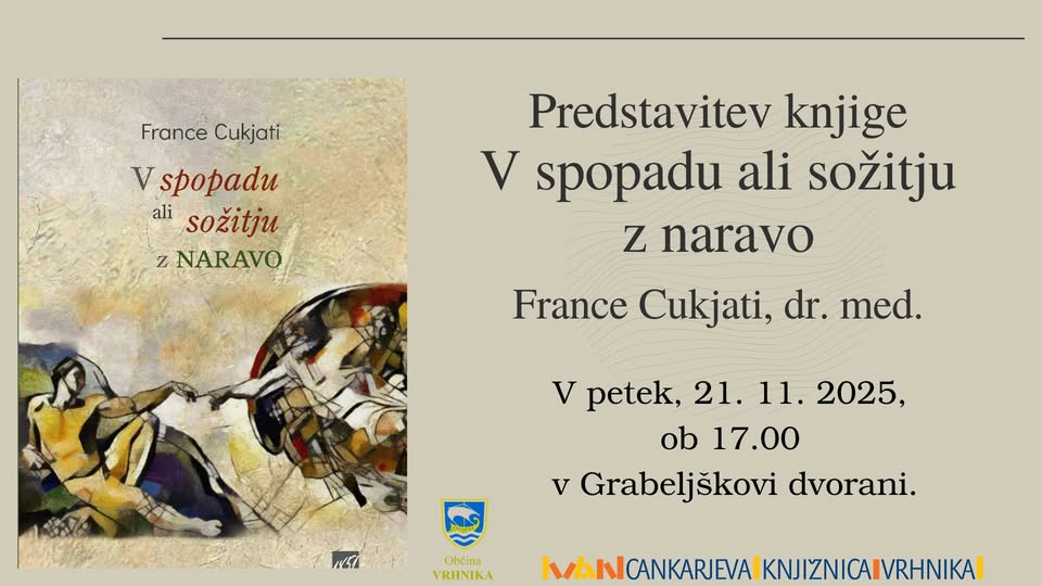 France Cukjati, dr. med.: predstavitev knjige V spopadu ali sožitju z naravo