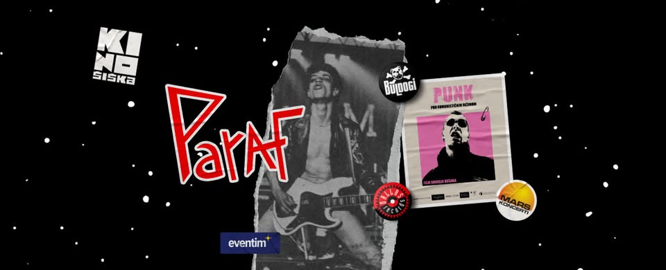 Punk / new wave celovečerni dogodek – koncert PARAF, BULDOGI in film Punk pod komunističnim režimom
