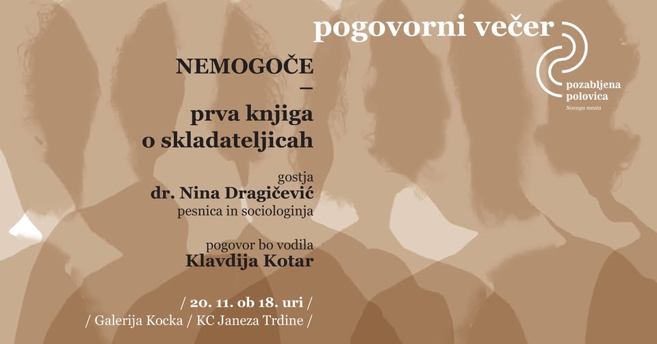 NEMOGOČE - prva knjiga o skladateljicah z gostjo dr. Nino Dragičević